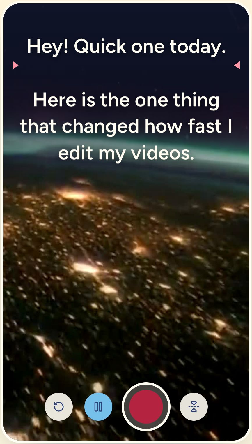 The teleprompter: a script scrolling over the camera preview, with record and pause buttons